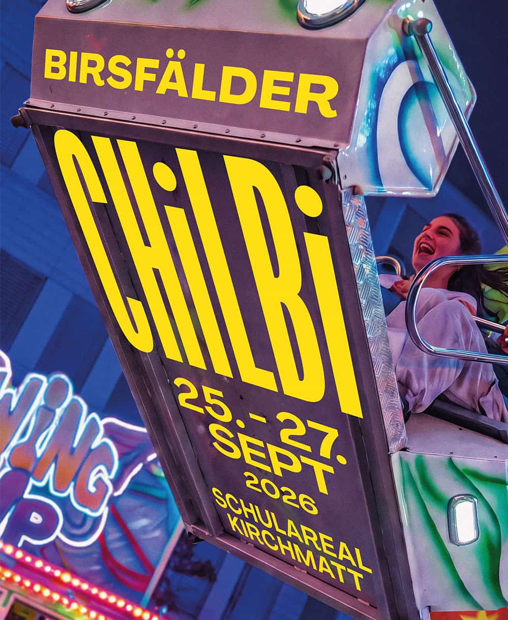 «Chilbi Birsfelden» Plakat